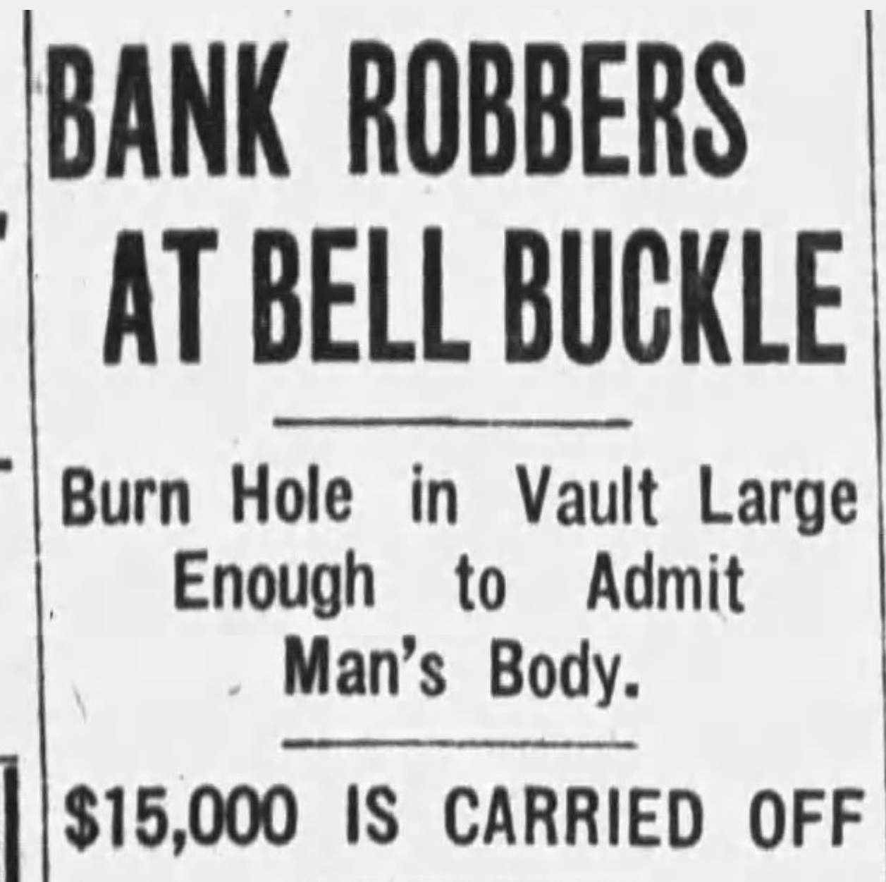 Bank of Bell Buckle Robberies