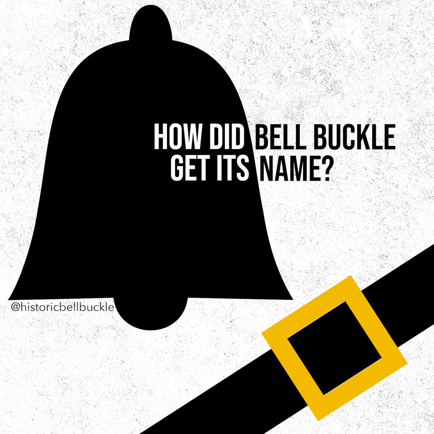 How Bell Buckle Got Its Name